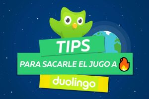 tips duolingo para aprovechar al maximo